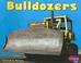 Cover of: Bulldozers (Mighty Machines)