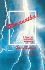 Cover of: Maranatha!: a study on unfulfilled prophecy