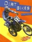 Dirt Bikes by Matt Doeden