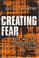 Cover of: Creating fear