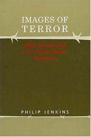 Cover of: Images of Terror by Phillip Jenkins, Phillip Jenkins