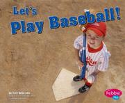 Cover of: Let's play baseball!