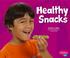 Cover of: Healthy Snacks