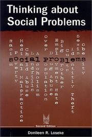 Cover of: Thinking about social problems: an introduction to constructionist perspectives