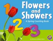 Cover of: Flowers and showers: a spring counting book