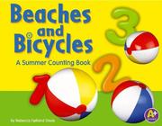 Cover of: Beaches and bicycles: a summer counting book