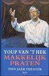 Cover of: Makkelijk praten by Youp van 't Hek