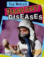 Cover of: The world's deadliest diseases