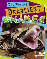 Cover of: The world's deadliest snakes