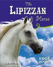 Cover of: The Lipizzan horse by Sarah Maass