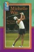 Cover of: Michelle Wie by Cynthia A. Dean
