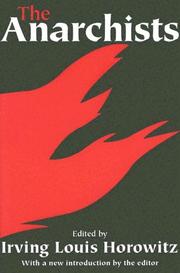 Cover of: The Anarchists by Irving Horowitz