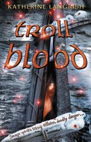 Cover of: Troll Blood (Troll Trilogy)