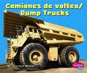 Cover of: Camiones De Volteo/ Dump Trucks | 