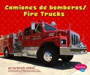Cover of: Camiones De Bomberos/ Fire Trucks by 