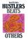 Cover of: Hustlers, Beats and Others