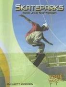 Cover of: Skateparks by Matt Doeden