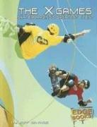 Cover of: The X Games: Skateboarding's Greatest Event (Skateboarding)