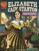 Cover of: Elizabeth Cady Stanton: Women's Rights Pioneer (Graphic Library: Graphic Biographies) by Connie C. Miller