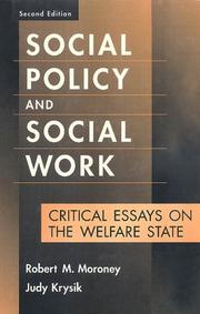 Cover of: Social policy and social work: critical essays on the welfare state