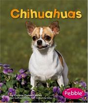 Cover of: Chihuahuas by Connie Colwell Miller