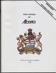 Cover of: A checklist of Alberta post offices by William G. Robinson