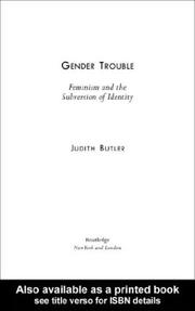 Cover of: GENDER TROUBLE by Judith Butler