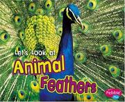 Cover of: Let's Look at Animal Feathers by 