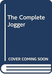 Cover of: The Complete Jogger by Bruce Tulloh