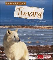 Cover of: Explore the Tundra by Linda Tagliaferro