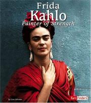 Cover of: Frida Kahlo: Painter of Strength (Fact Finders)