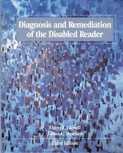 Diagnosis and remediation of the disabled reader by Eldon E. Ekwall