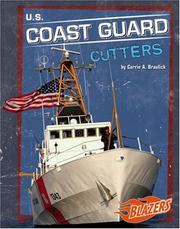 U.S. Coast Guard Cutters by Carrie A. Braulick