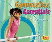 Cover of: Gymnastics Essentials: Safety And Equipmen (Snap)