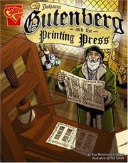 Cover of: Johann Gutenburg And the Printing Press (Graphic Library) | 