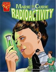 Cover of: Marie Curie And Radioactivity (Graphic Library)