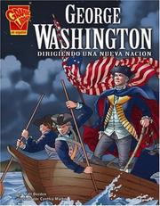 Cover of: George Washington: Dirigiendo una nueva nación