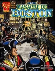 Cover of: La Masacre De Boston/the Boston Massacre by Michael Burgan