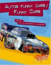 Autos Funny Cars/ Funny Cars (Caballos De Fuerza/Horsepower) by Angie Patterson Kaelberer
