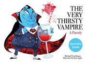 Cover of: Very Thirsty Vampire: A Parody