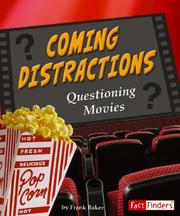 Cover of: Coming Distractions: Questioning Movies (Fact Finders)