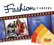 Cover of: Fashion Careers: Finding the Right Fit (Snap)