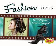 Cover of: Fashion Trends: How Popular Style Is Shaped (Snap)