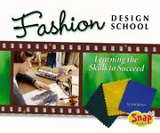Cover of: Fashion Design School: Learning the Skills to Succeed (Snap)