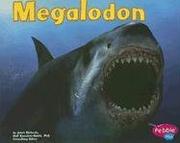 Cover of: Megalodon (Dinosaurs and Prehistoric Animals)