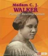 Cover of: Madam C. J. Walker: Pioneer Businesswoman