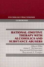 Cover of: Rational-Emotive Therapy With Alcoholics and Substance Abusers (Pergamon General Psychology Series)