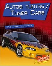 Cover of: Autos Tuning/tuner Cars (Caballos De Fuerza/Horsepower)