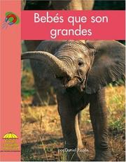 Cover of: Bebes Que Son Grandes/ Big Babies