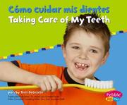 Cover of: Como Cuidar Mis Dientes/Taking Care of My Teeth